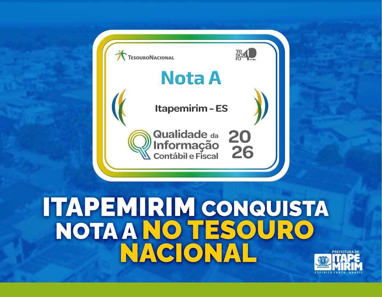 Leia mais sobre o artigo Itapemirim conquista Nota A no Tesouro Nacional e registra evolução histórica no ranking fiscal