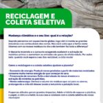 Reciclagem e coleta seletiva: pequenas atitudes que ajudam a combater as mudanças climáticas.